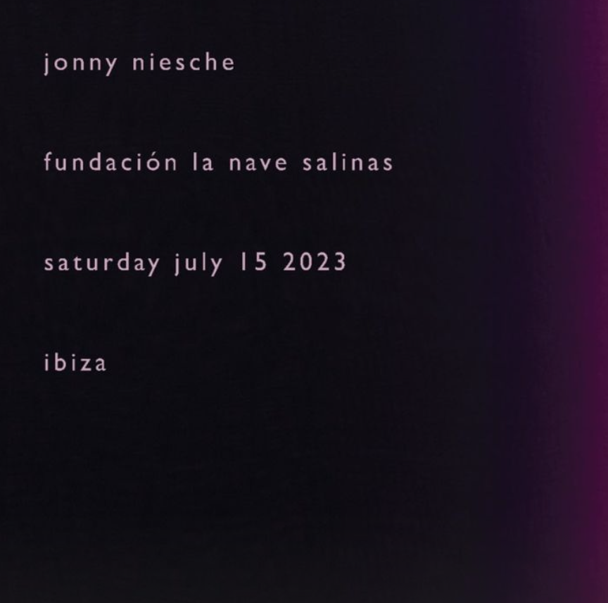 Jonny Niesche at Fundación La Nave Salinas, Ibiza, ES